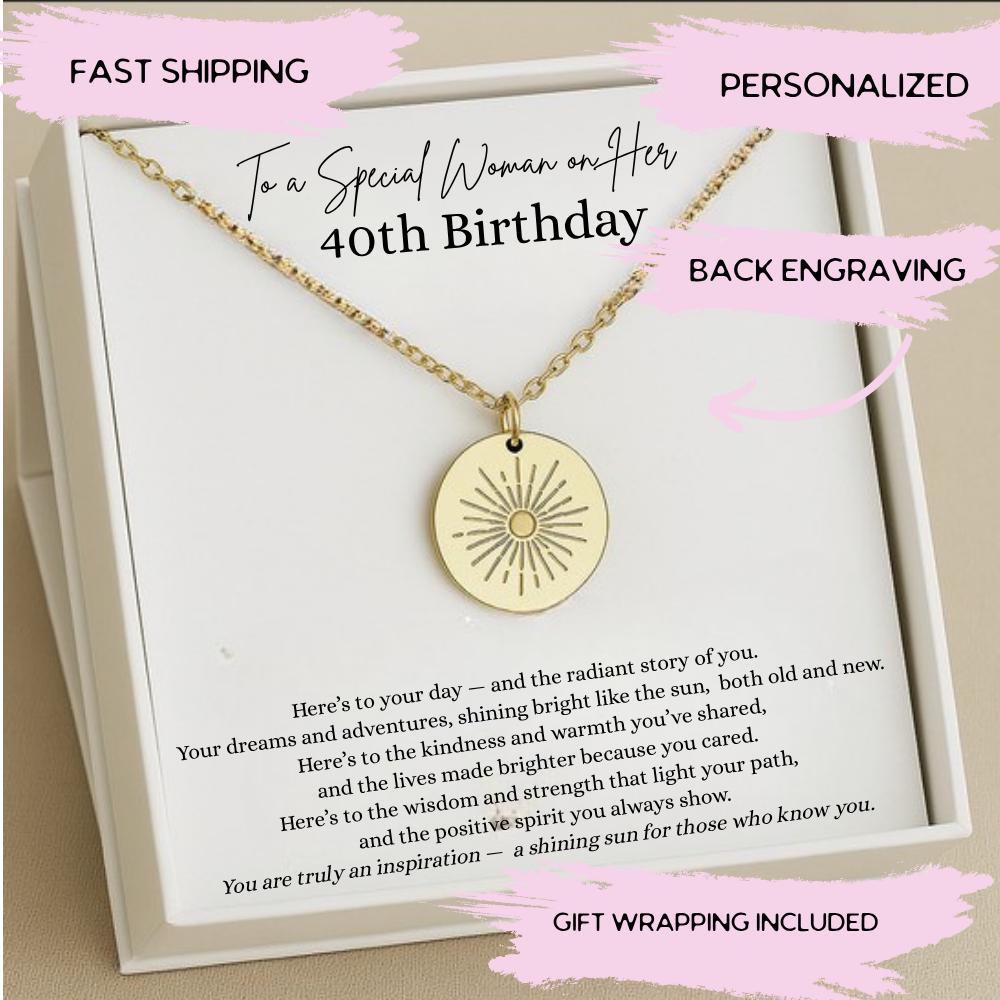 40th Birthday Gift for Woman, 40 Year Old Jewelry, Meaningful 40th Birthday Present, 40th Birthday Sun Necklace with Back Engraving