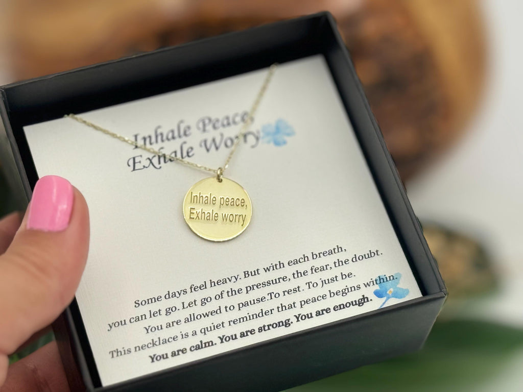 Inhale Peace, Exhale Worry Affirmation Necklace, Self Care Necklace,You Are Enough Necklace, Mindfulness Necklace Gift